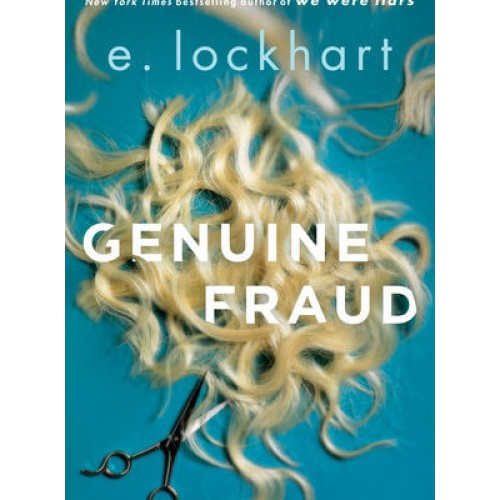 Genuine Fraud by E. Lockhart