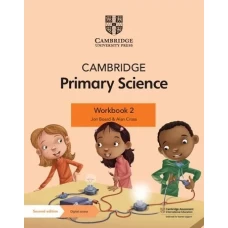 Cambridge Primary Science Workbook 2 2nd Edition