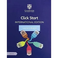 Click Start International Edition Learner’s Book 2