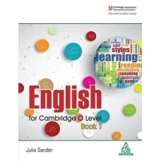 English for Cambridge O Level Book 1 by Peak Publications