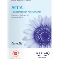 Kaplan FIA FA2 Maintaining Financial Records Exam Kit 2023