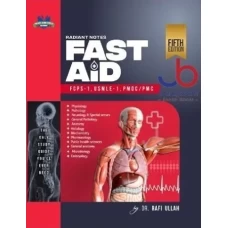 Radiant Notes Fast Aid 5th Edition by Dr Rafi Ullah