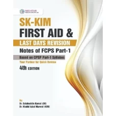 SK KIM First Aid and Last days Revision Notes 4th Edition