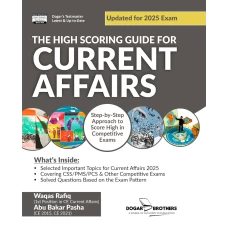 The High Scoring Guide for CSS Current Affairs 2025 by Dogar Brothers