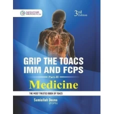 Grip the TOACS for IMM and FCPS Part 2 Medicine 3rd Edition