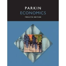 Parkin Economics 12th edition